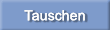 tauschen